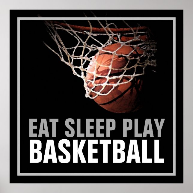 Essen Schlafen spielen Basketball Kunstwerk Poster (Vorne)