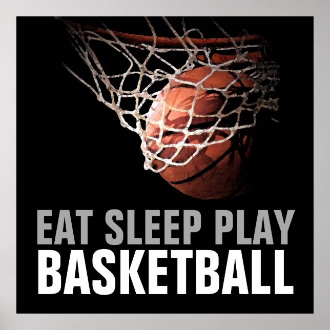 Essen Schlafen spielen Basketball Kunstwerk Poster (Vorne)