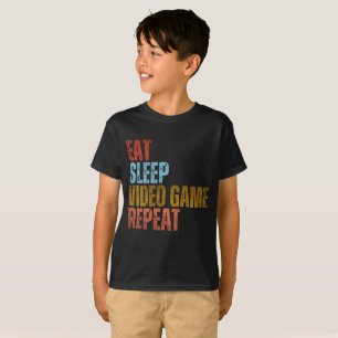 ESSEN SCHLAFEN VIDEOSPIEL WIEDERHOLEN T-Shirt
