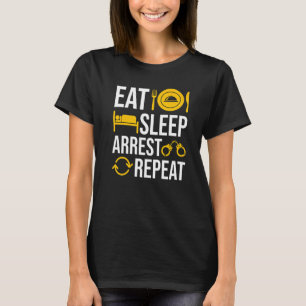 Essen schlafende Festnahme Schlechte Menschen Wied T-Shirt