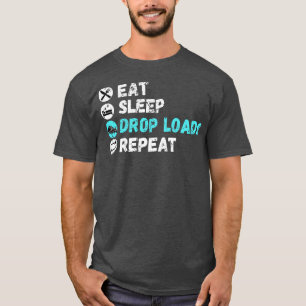 Essen Schlafsack Drop Loads Wiederholen 1 T-Shirt