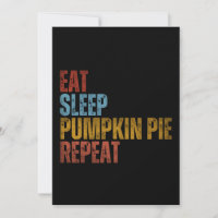 ESSEN SCHLAFSCHLAF PUMPKIN PIE WIEDERHOLEN