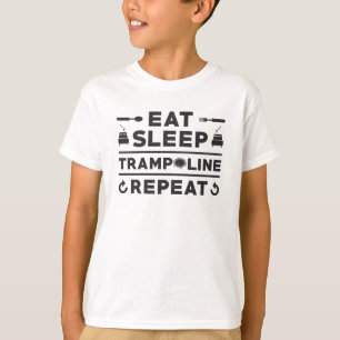 Essen Schlaftrampolin Wiederholen Trampolining Gym T-Shirt