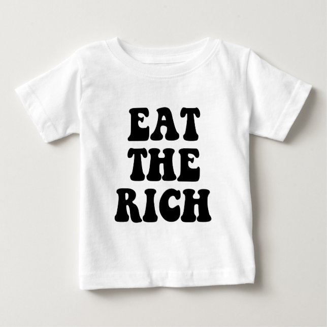 Essen Sie das reiche Occupy Wall Street Baby T-shirt (Vorderseite)