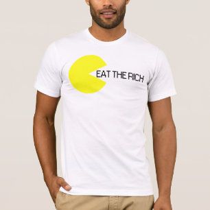 Essen Sie den reichen T - Shirt