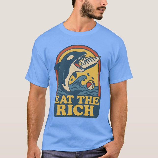 ESSEN SIE DEN REICHEN T-Shirt (Vorderseite)