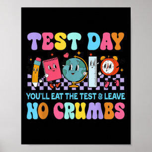 Essen Sie den Test Verließ keine Crumbs Motivieren Poster