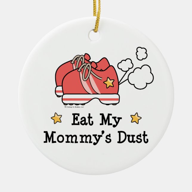 Essen Sie der Staub-Verzierung meiner Mama Keramikornament (Vorne)