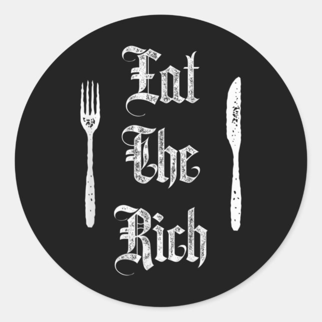 Essen Sie die reiche, lustige anarchistische Revol Runder Aufkleber (Vorderseite)