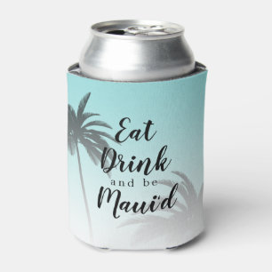 Essen Sie Dink Be Mauid Monogram Tropical Beach We Dosenkühler