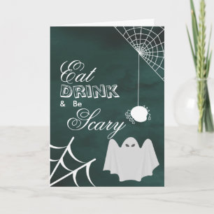 Essen Sie Drink und seien Sie Beängstigend Hallowe Karte