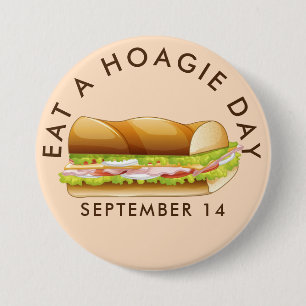 Essen Sie einen Hoagie Day, U-Boot-Sandwich Button