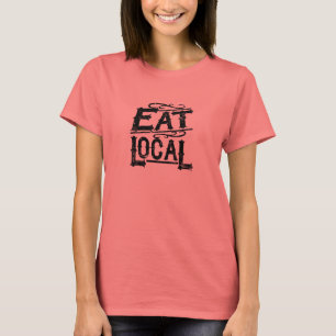 Essen Sie Einheimisches T-Shirt