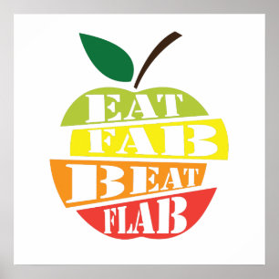 Essen Sie Fab, schlagen Sie Flache Zitat Design Poster