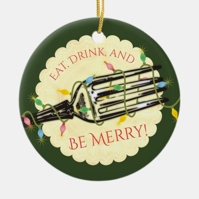 Essen Sie Getränk ist fröhliche Gabel Keramik Ornament (Vorne)
