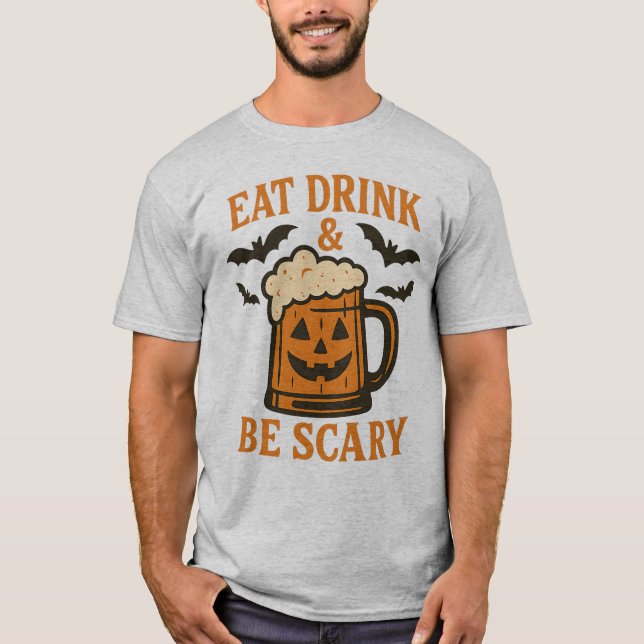 ESSEN SIE GETRÄNK UND BEÄNGSTIGEND SEIN - Funny Ha T-Shirt (Vorderseite)
