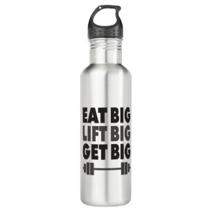 Essen Sie groß, Lift groß, werden Sie groß - Bodyb Edelstahlflasche