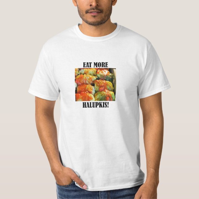 Essen Sie Halupkis T-Shirt (Vorderseite)