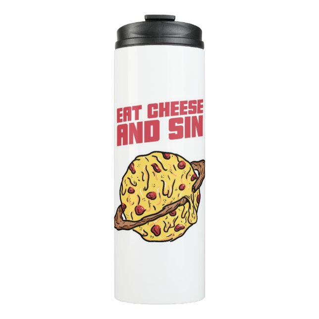 Essen Sie Käse und Sin Thermosbecher (Vorderseite)