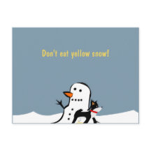Essen Sie keinen gelben Schnee Postkarte