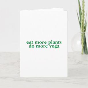 Essen Sie mehr Pflanze tun mehr Yoga-vegan-vegetar Karte