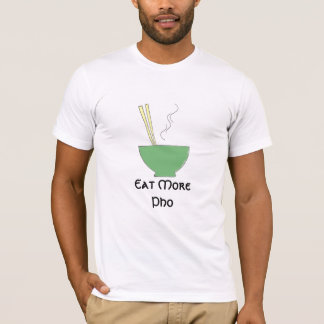 Essen Sie mehr Pho, Ramen, Udon, Nudeln… Shirts
