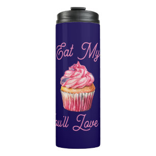 Essen Sie meinen Muffin-Thermaltumbler Thermosbecher