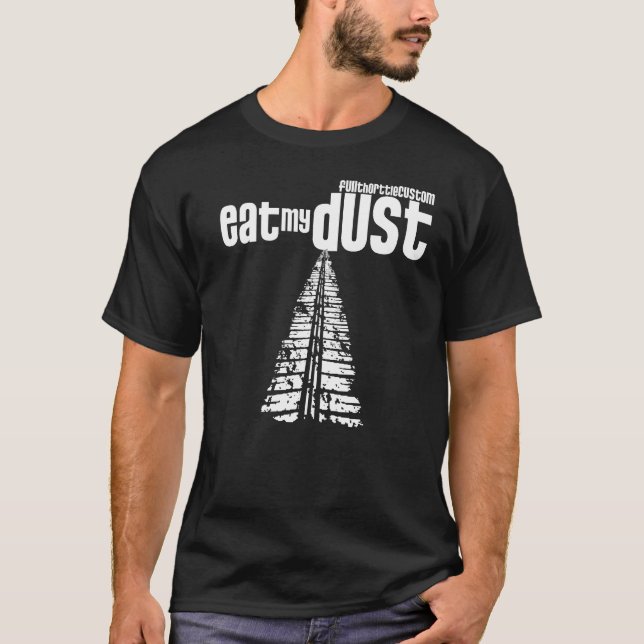 Essen Sie meinen Staub! (Le French Wrench) T-Shirt (Vorderseite)