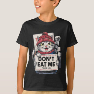 Essen Sie mir keine Katzen für Trump 2024 bei den  T-Shirt