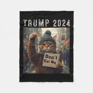 Essen Sie mir keine Katzen für Trump 2024 Fleecedecke