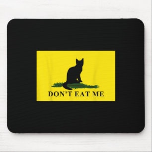 Essen Sie mir keine Katzen für Trump 2024 Mousepad