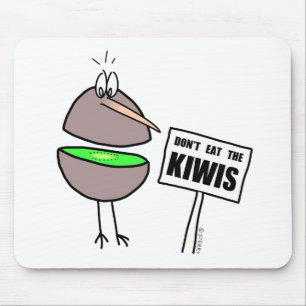 Essen Sie nicht die Kiwis Mousepad