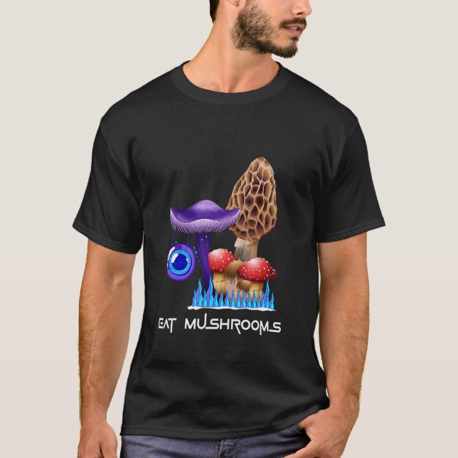 Essen Sie Pilze T-Shirt (Vorderseite)