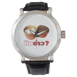 Essen Sie Reis? [Gin Khao?] Thai Isan Lao Food Armbanduhr