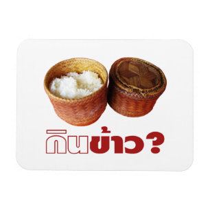 Essen Sie Reis? [Gin Khao?] Thai Isan Lao Food Magnet