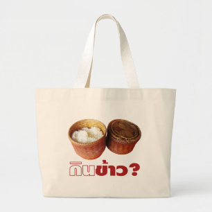 Essen Sie Reis? [Gin Khao?] ... Thai Lao Isan Food Jumbo Stoffbeutel
