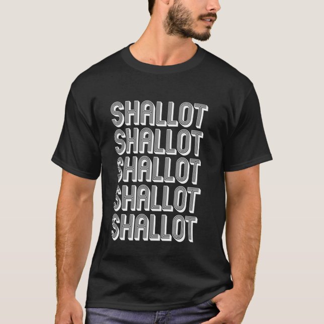 Essen Sie Schalotte T-Shirt (Vorderseite)