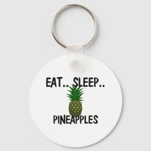 Essen Sie Schlaf ANANAS Schlüsselanhänger