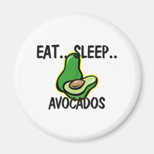 Essen Sie Schlaf AVOCADOS Magnet