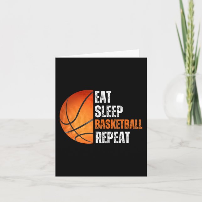 Essen Sie Schlaf Basketball Wiederholung Geschenk  Karte (Vorderseite)