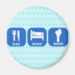Essen Sie Schlaf Benin Magnet