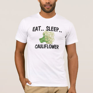 Essen Sie Schlaf BLUMENKOHL T-Shirt
