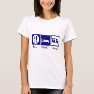 Essen Sie. Schlaf, Lager T-Shirt