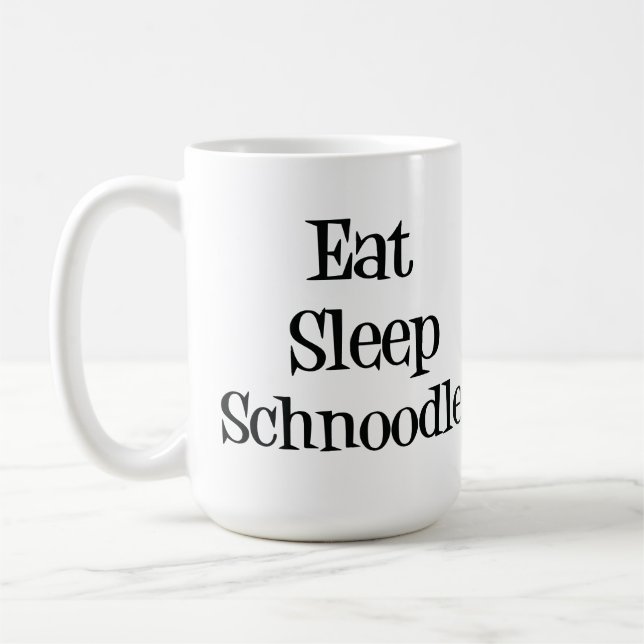 Essen Sie Schlaf Schnoodle Tasse (Links)