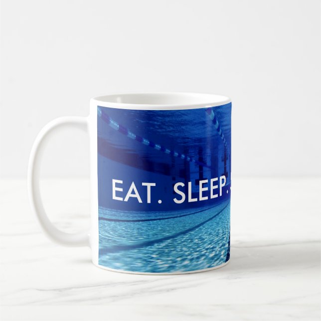 ESSEN Sie. SCHLAF. SCHWIMMEN. WIEDERHOLUNG Kaffeetasse (Links)