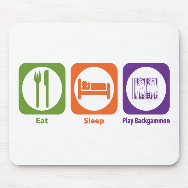 Essen Sie Schlaf-SpielBackgammon Mousepad (Vorne)