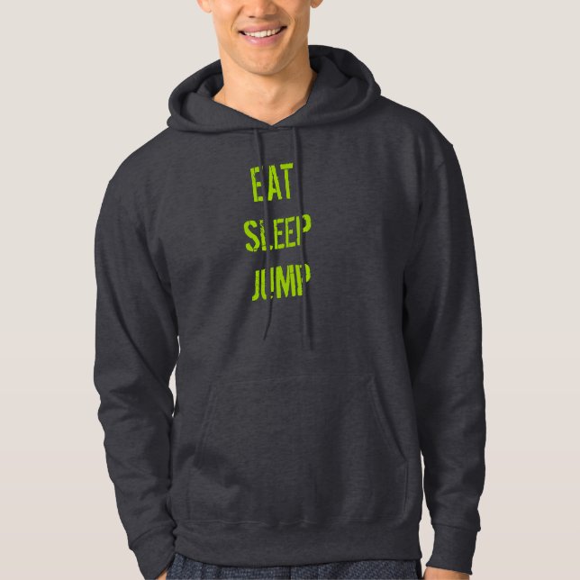Essen Sie Schlaf-SprungHoodie Hoodie (Vorderseite)