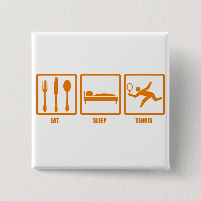 Essen Sie Schlaf-Tennis Button (Vorderseite)