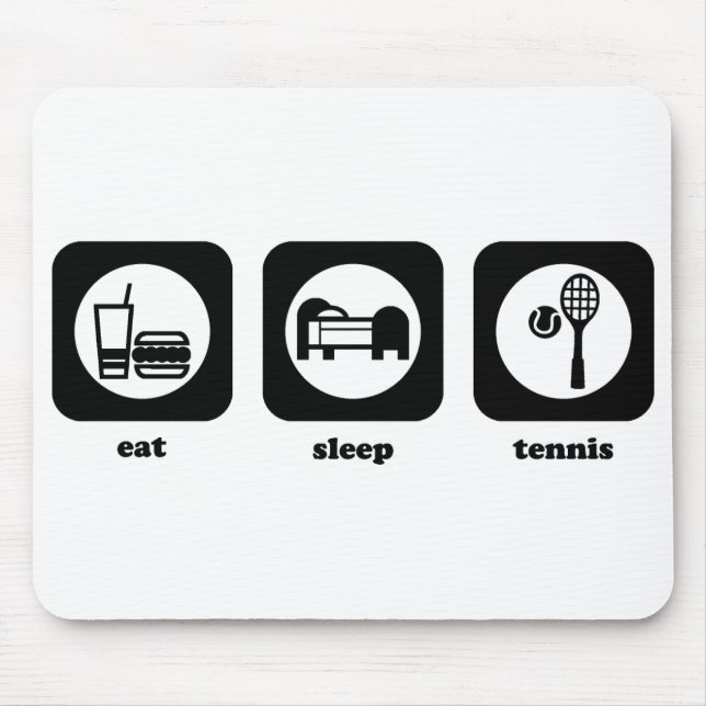 Essen Sie. Schlaf. Tennis. Mousepad (Vorne)