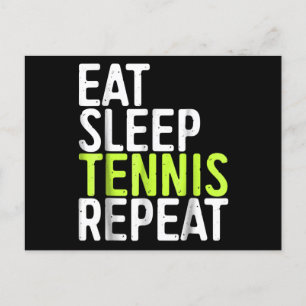 Essen Sie Schlaf-Tennis wiederholen Sportspiel Ges Ankündigungspostkarte